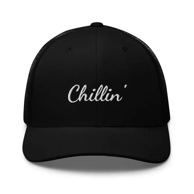 Chillin' Casual Trucker Cap